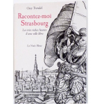 Racontez-moi Strasbourg