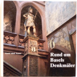 Rund um Basels Denkmäler