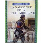 Naissance de la Russie moderne : Pierre le Grand, Karl Marx, V. I. Lénine