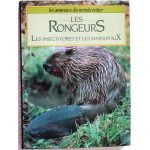 Les Rongeurs - les insectivores et les marsupiaux