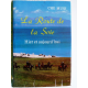 La route de la soie