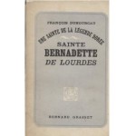 Sainte Bernadette de Lourdes, une sainte de la légende dorée