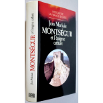 Montségur et l'énigme cathare