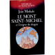 Le Mont Saint-Michel et l'énigme du dragon