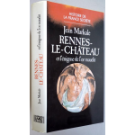 Rennes-le-Château et l'énigme de l'or maudit