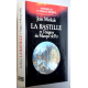 La Bastille et l'énigme du Masque de Fer