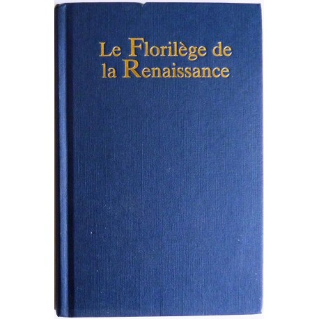 Le florilège de la Renaissance