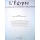 L'Egypte, sur les traces de la civilisation pharaonique