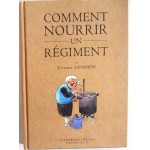 Comment nourrir un régiment