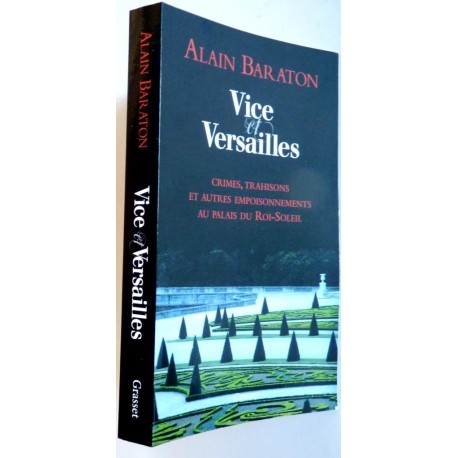 Vice et Versailles