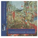 Chef d'oeuvre de l'impressionnisme français