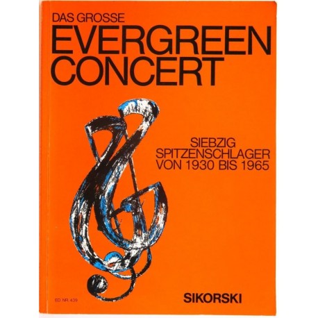 Das grosse EVERGREEN CONCERT