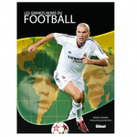 Les grands noms du football