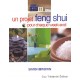 Un projet feng shui pour chaque week-end