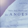 Vivre dans l'harmonie des anges