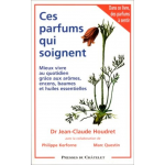 Ces parfums qui soignent