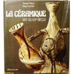 La céramique, art du XXe siècle