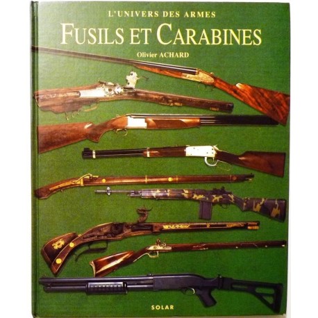 Fusils et carabines
