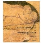 Dessins Érotiques De Monsieur Ingres