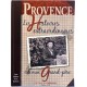 Histoires de mon grand-père, Provence
