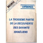 La troisième partie de la découverte des savants israeliens