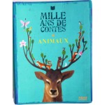 Mille ans de contes - animaux