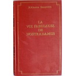 La vie fabuleuse de Nostradamus