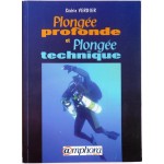 Plongée profonde et Plongée technique