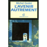 L'avenir autrement