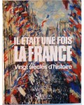 Il était une fois la France - vingt siècles d'histoire