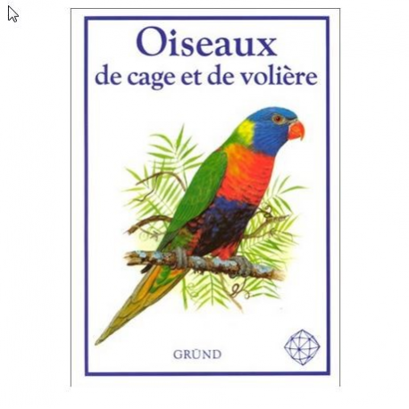 Oiseaux de cage et de volière