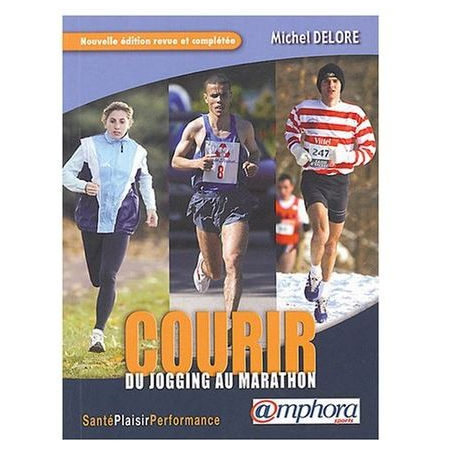 Courir - du jogging au marathon