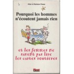 Pourquoi les hommes n'écoutent jamais rien et les femmes ne savent pas lire les cartes routières