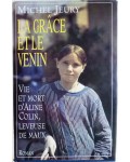 La grâce et le venin