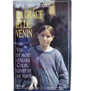 La grâce et le venin