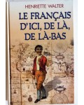 Le français d'ici, de là, de là-bas