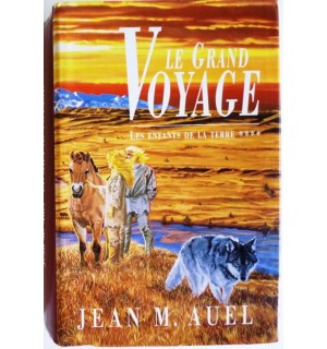 Le grand voyage, les enfants de la terre, T4