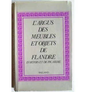 L'argus des meubles et objets de Flandre d'Artois et de Picardie