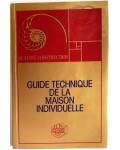 Guide technique de la maison individuelle