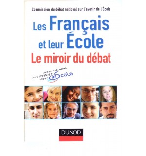 Les français et leur école, le miroir du débat