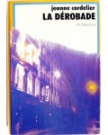 La Dérobade