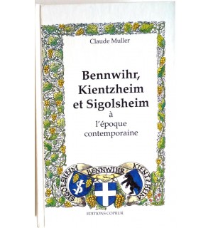 Bennwihr, Kientzheim et Sigolsheim