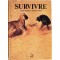 Survivre