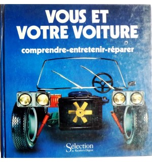 Vous et votre voiture