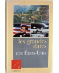 Les Grandes dates des États-Unis