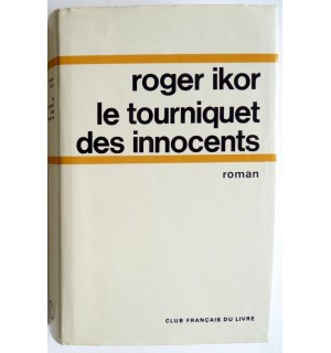 Les tourniquets des innocents