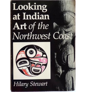 Looking at Indian Art of the Northwest Coast