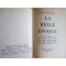 La belle époque - le roman vrai de la IIIe République