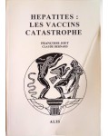 Hépatites : Les vaccins catastrophe