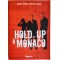 Hold-up à Monaco